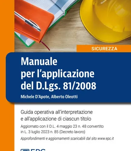 Manuale per l'applicazione del D.Lgs. 81/2008